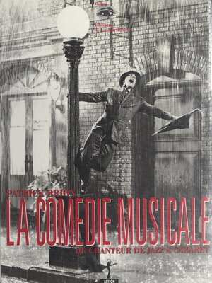 cover image of La comédie musicale, du "Chanteur de jazz" à "Cabaret"